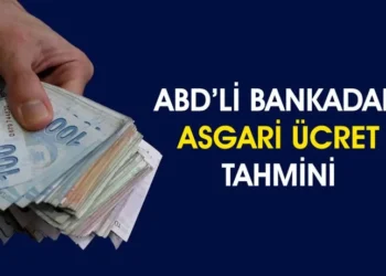 JP Morgan’dan 2026 Asgari Ücret Tahmini: Oran Yukarı Revize Edildi